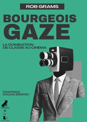 Couverture de Bourgeois Gaze